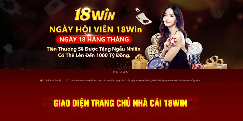 Giao diện trang chủ nhà cái 18Win